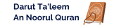 Darut Ta'leem – An Noorul – Quran Institute